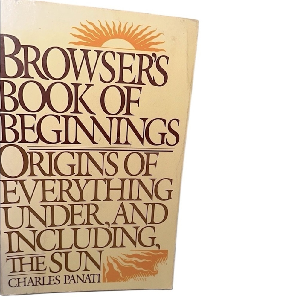 Browser's Book of Beginnings by Charles Panati